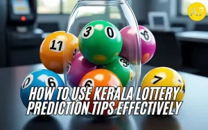 Kerala Lottery Prediction Tips